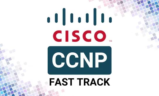 Cisco CCNP Fastrack